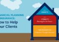 Financial Planning in Insurance: How to Help Your Clients