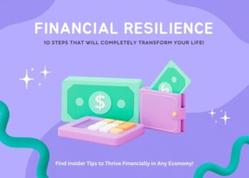 Financial Resilience: Find 10 Steps to Transform Your Life!