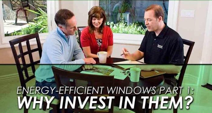 Energy-Efficient Windows Part 1: Why Invest in Them? - Renewal by Andersen