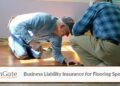 Flooring Contractor Insurance | 1 Application - Under 10 Min